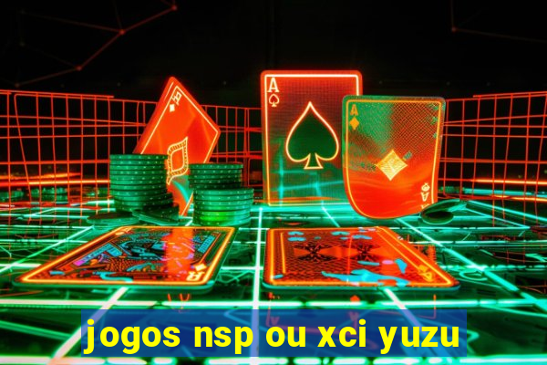 jogos nsp ou xci yuzu